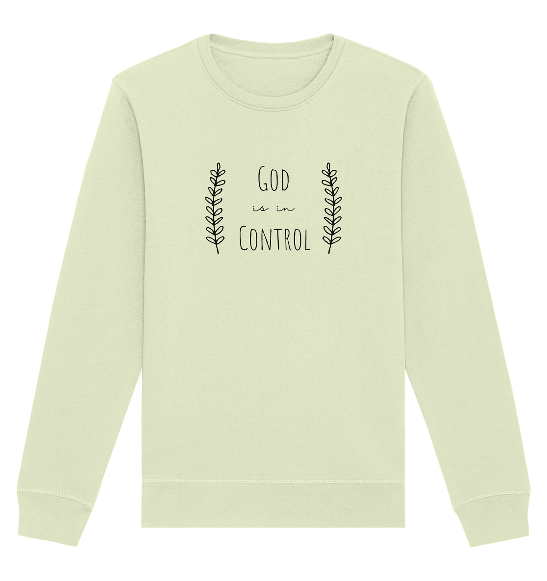 God is in control - Organic Basic Unisex Sweatshirt - wertvoll und geliebt
