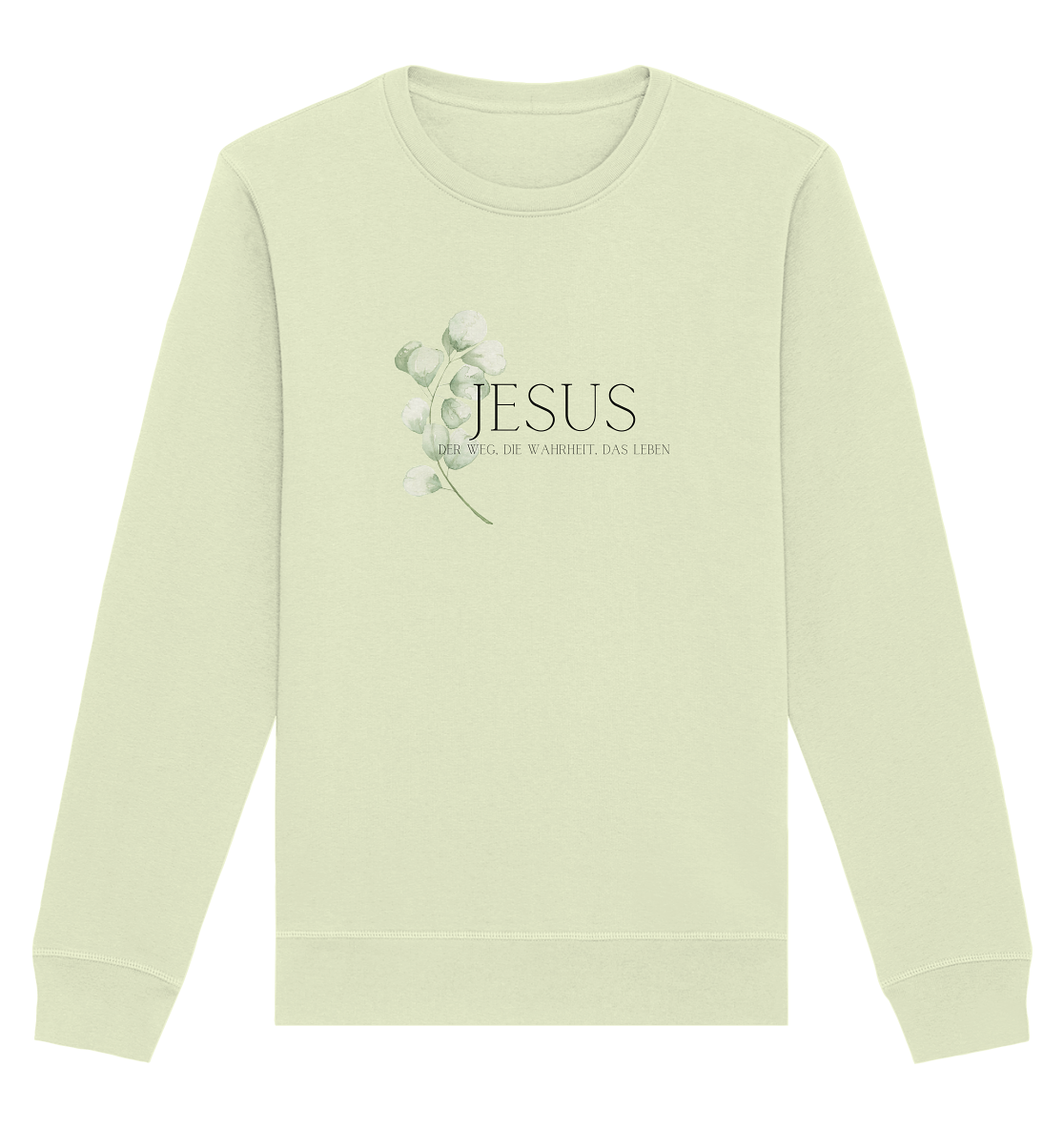 Jesus - der Weg, die Wahrheit, das Leben - Organic Basic Unisex Sweatshirt - wertvoll und geliebt