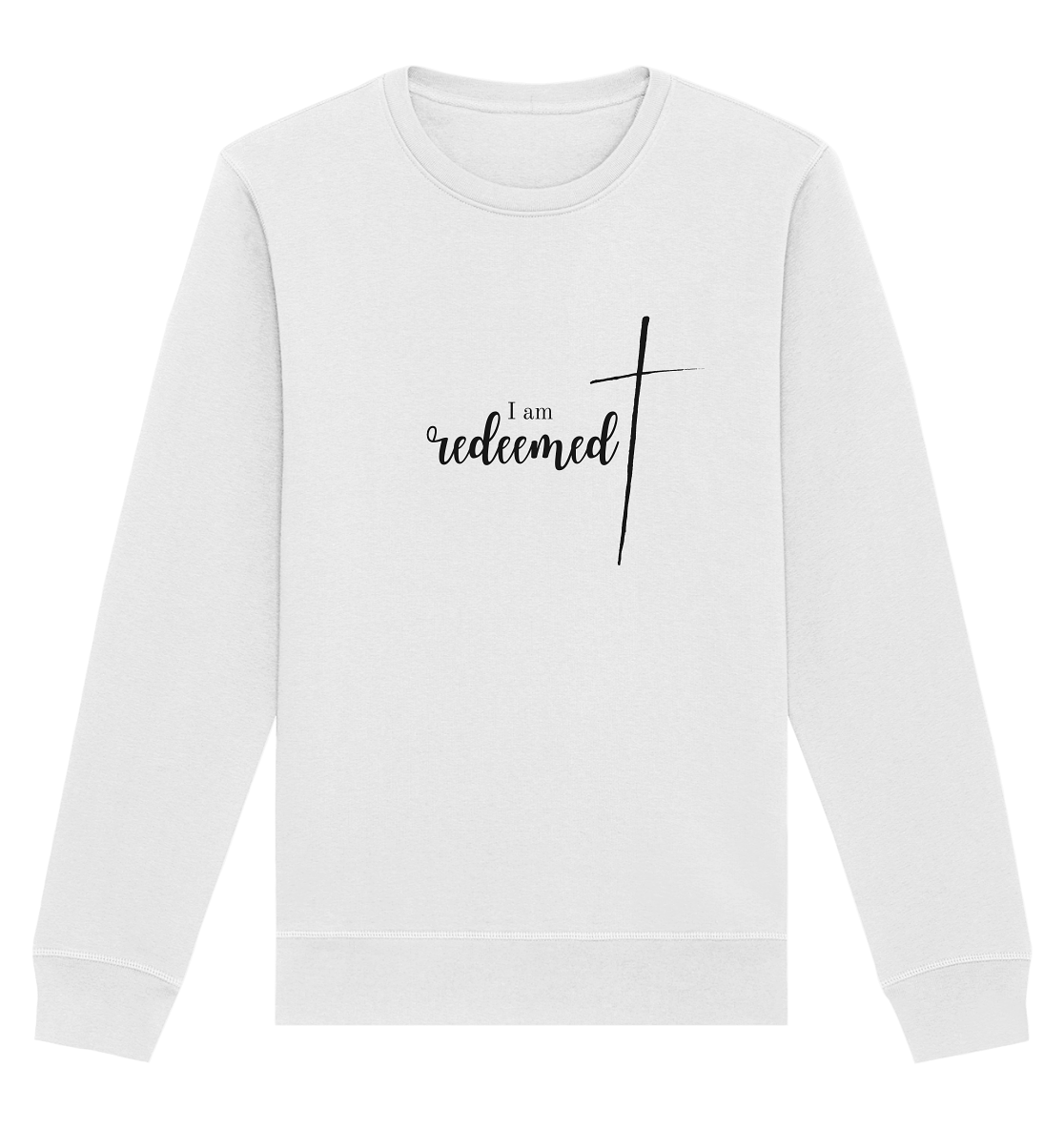 I am redeemed - Organic Basic Unisex Sweatshirt - wertvoll und geliebt