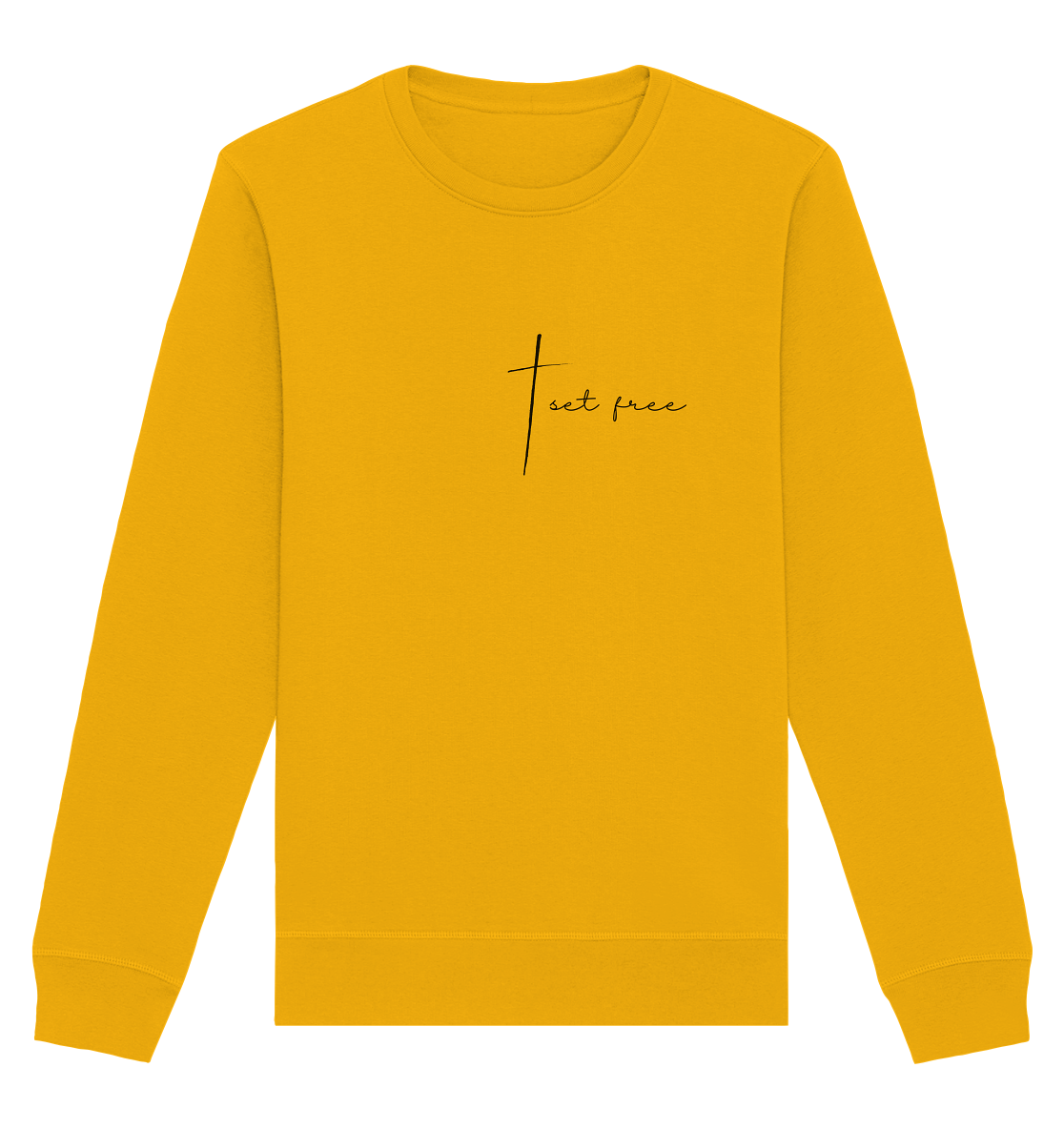 set free - Organic Basic Unisex Sweatshirt - wertvoll und geliebt