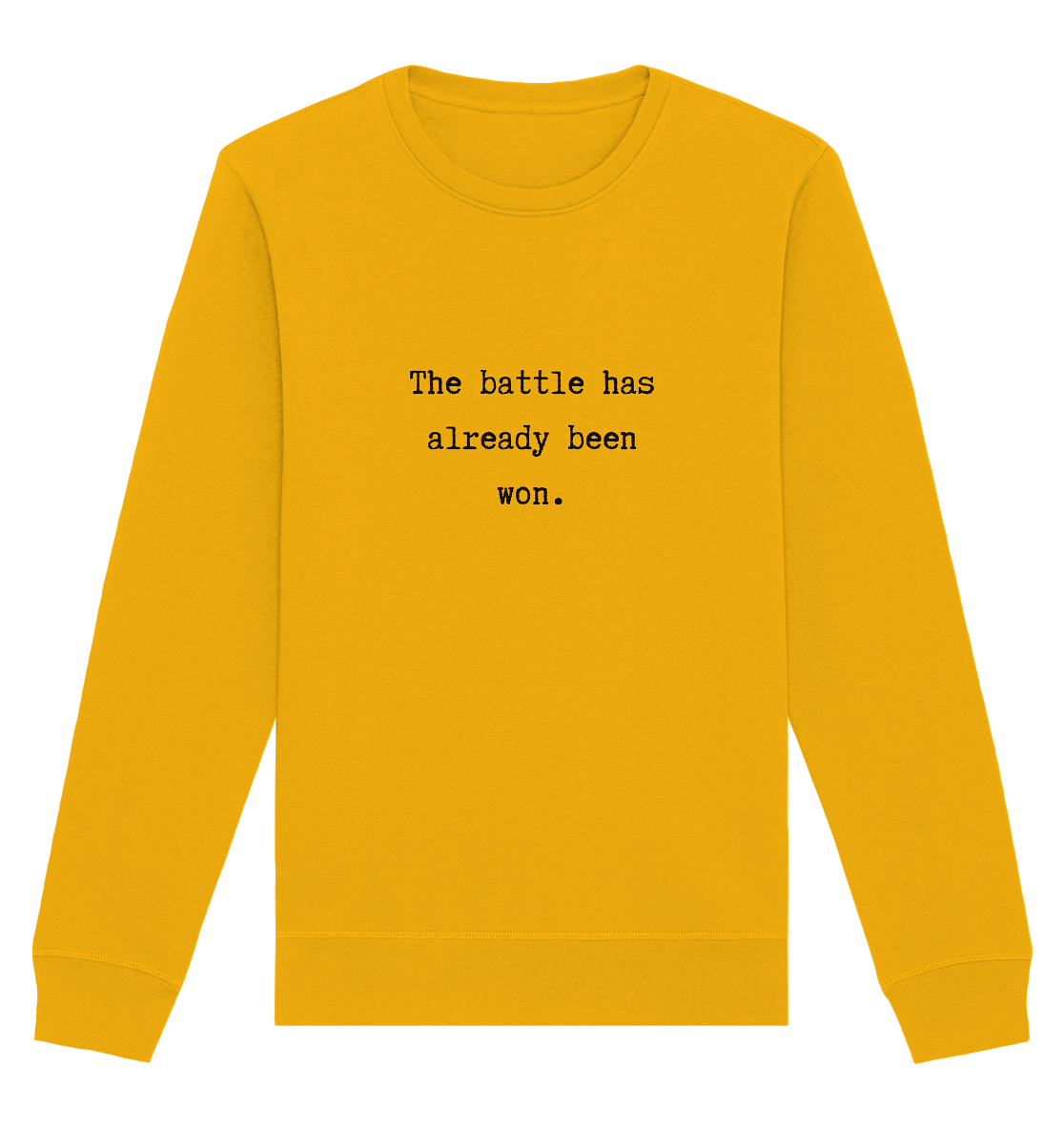 The battle - Organic Basic Unisex Sweatshirt - wertvoll und geliebt