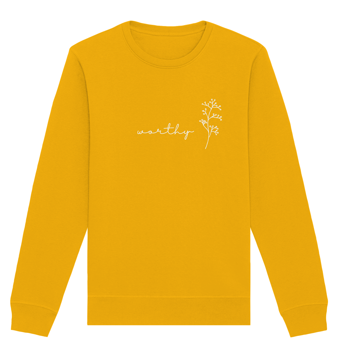 Worthy - Organic Basic Unisex Sweatshirt - wertvoll und geliebt