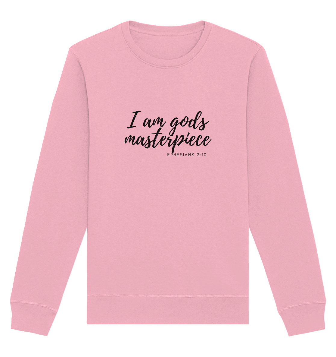 Gods Masterpiece - Organic Basic Unisex Sweatshirt - wertvoll und geliebt