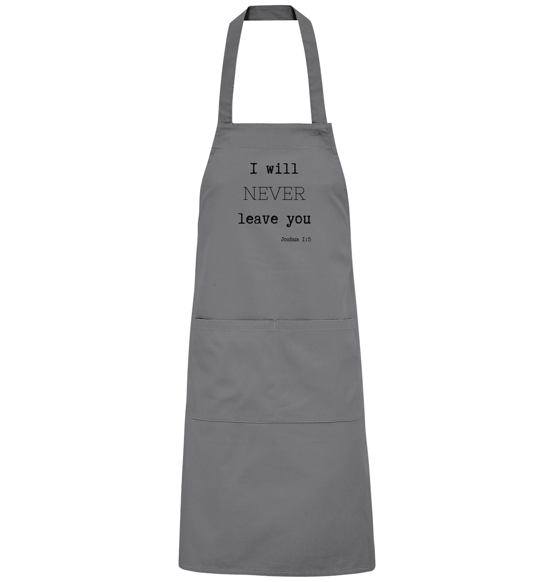 Joshua 1:5 - Organic Grillschürze - wertvoll und geliebt