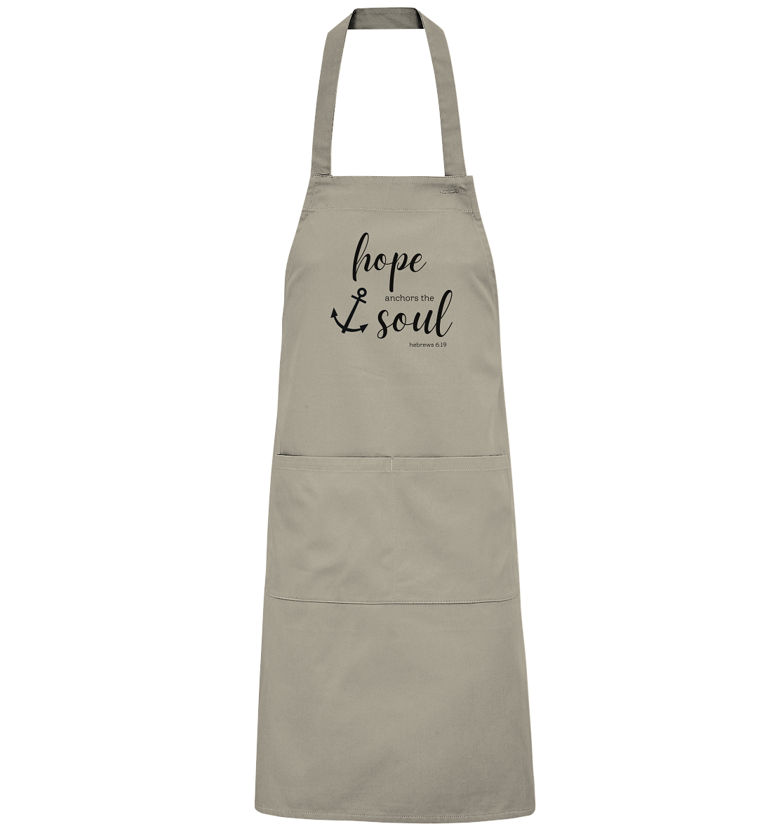 hope anchors the soul - Organic Grillschürze - wertvoll und geliebt