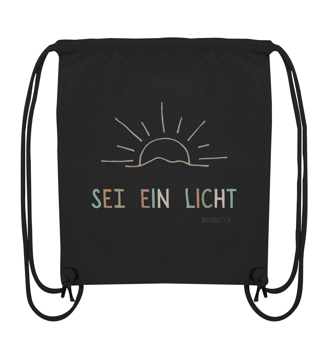 Sei ein Licht - Organic Gym-Bag - wertvoll und geliebt