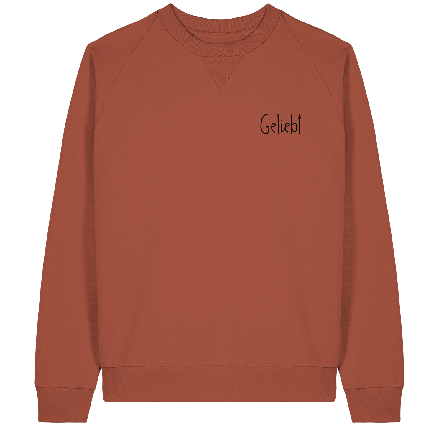 Geliebt - Organic Raglan Sweatshirt - wertvoll und geliebt