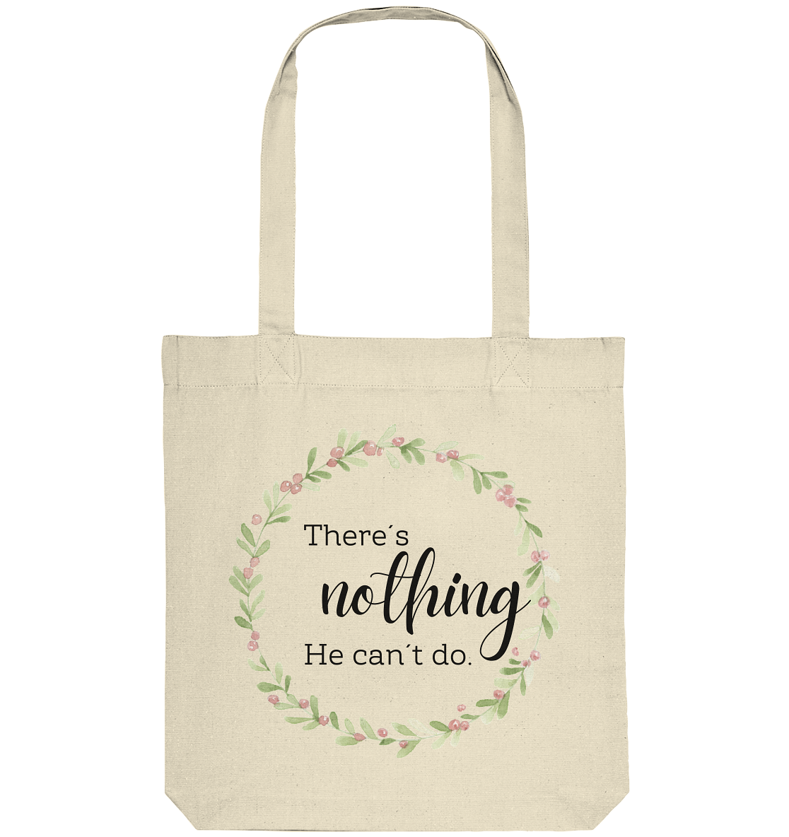 There´s nothing He can´t do - Organic Tote-Bag - wertvoll und geliebt