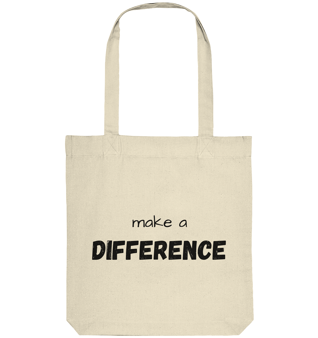 make a difference - Organic Tote-Bag - wertvoll und geliebt