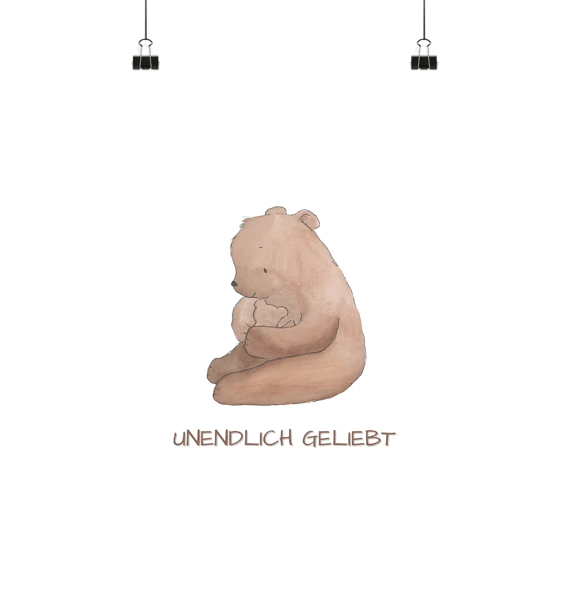 Unendlich geliebt - Poster Din A4 (hoch) - wertvoll und geliebt