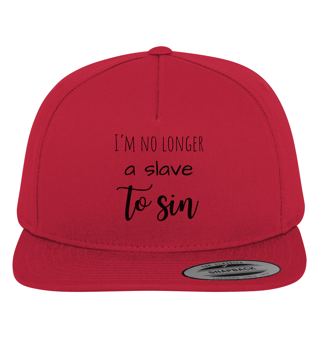 I´m no longer a slave to sin - Premium Snapback - wertvoll und geliebt