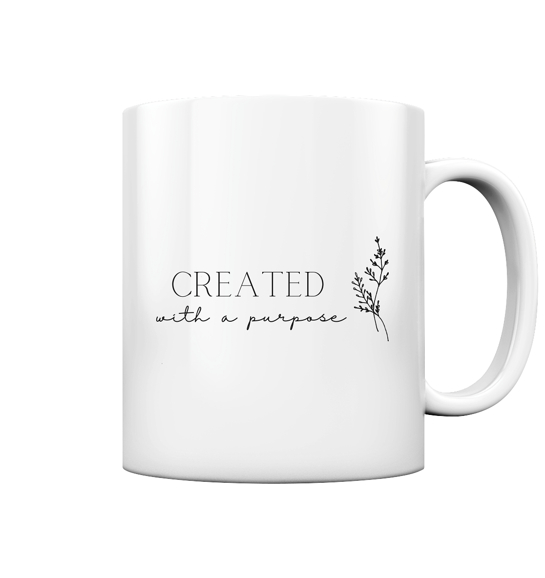 Created with a purpose D - Tasse glossy - wertvoll und geliebt