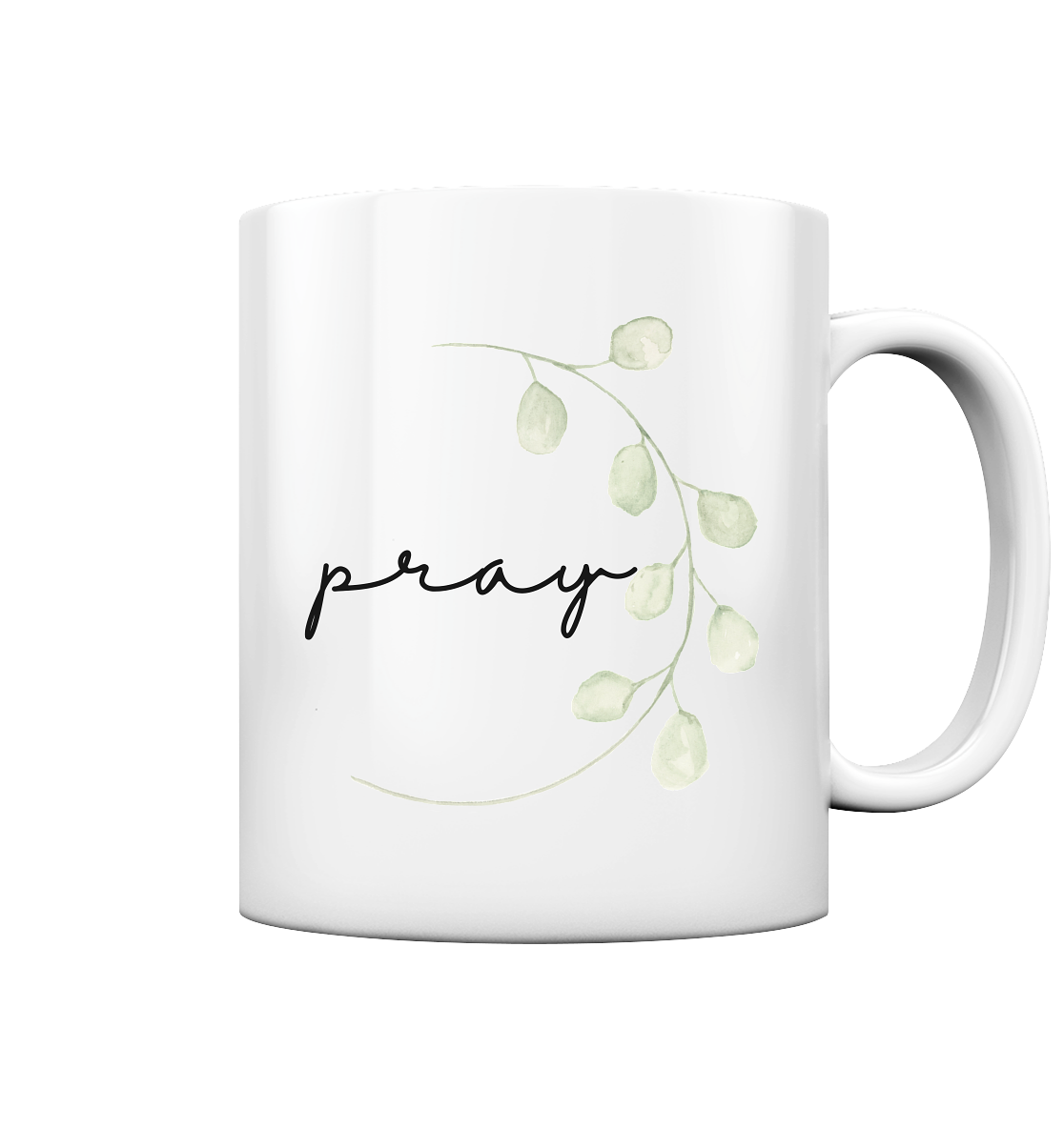 pray - Tasse glossy - wertvoll und geliebt