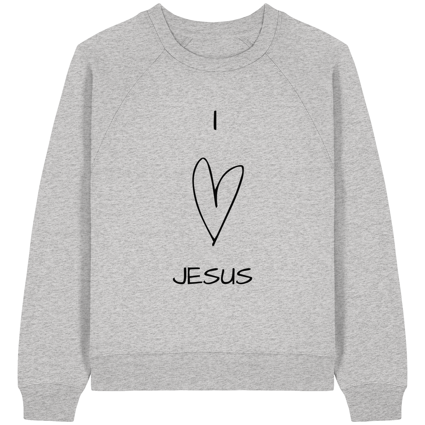 I love Jesus - Womens Organic Raglan Sweatshirt - wertvoll und geliebt