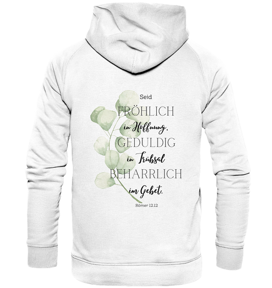 Römer 12,12 - Basic Unisex Hoodie - wertvoll und geliebt 