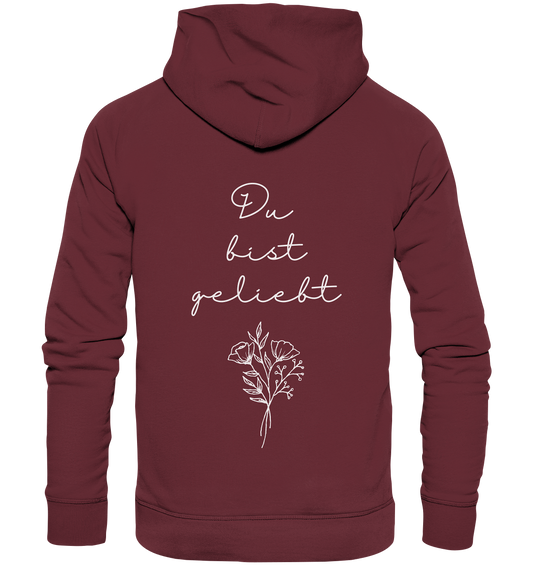 Du bist geliebt - Organic Basic Hoodie - wertvoll und geliebt 