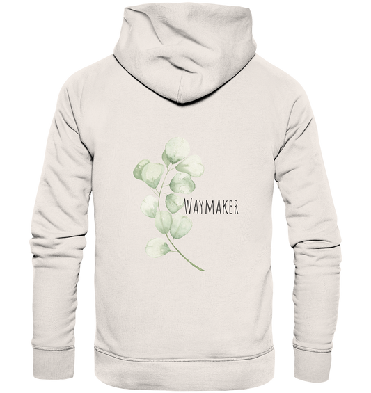 Waymaker - Organic Basic Hoodie - wertvoll und geliebt 