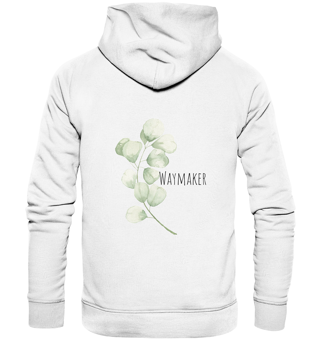 Waymaker - Organic Basic Hoodie - wertvoll und geliebt 