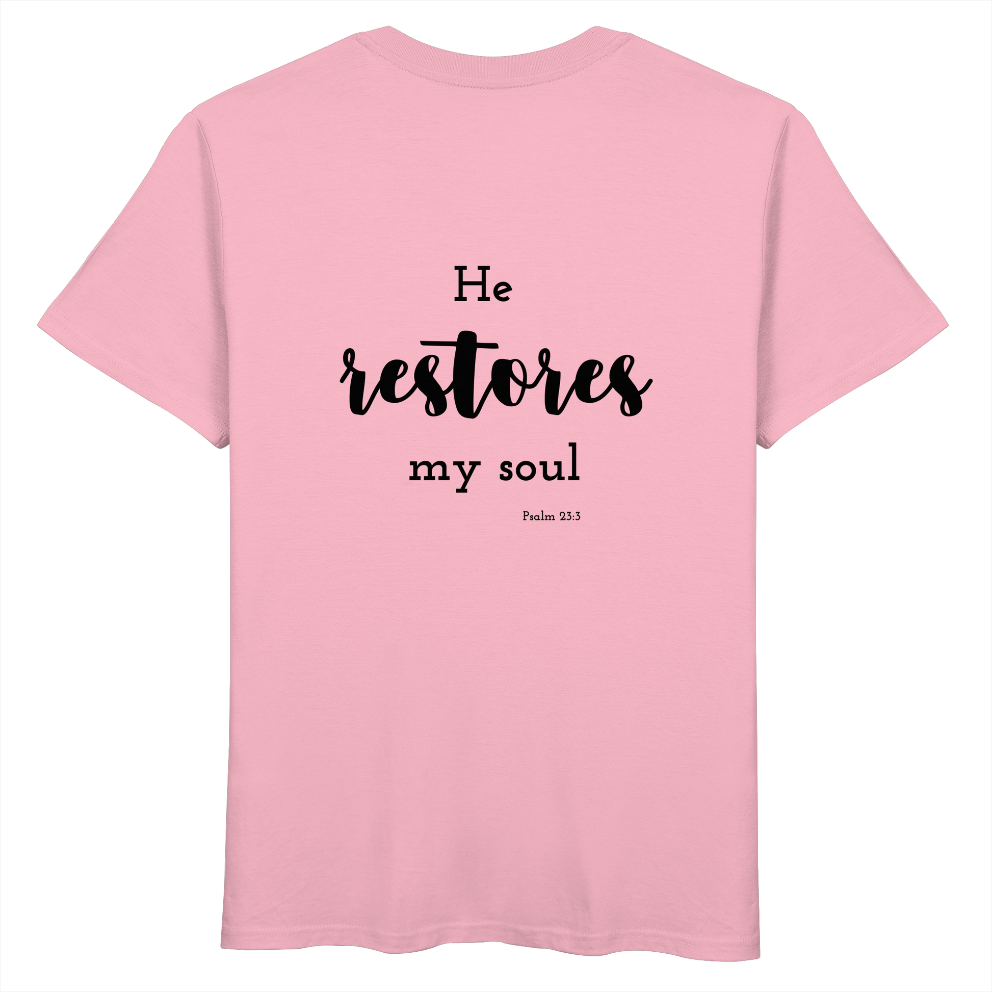 He restores my soul - Organic Basic Shirt - wertvoll und geliebt 