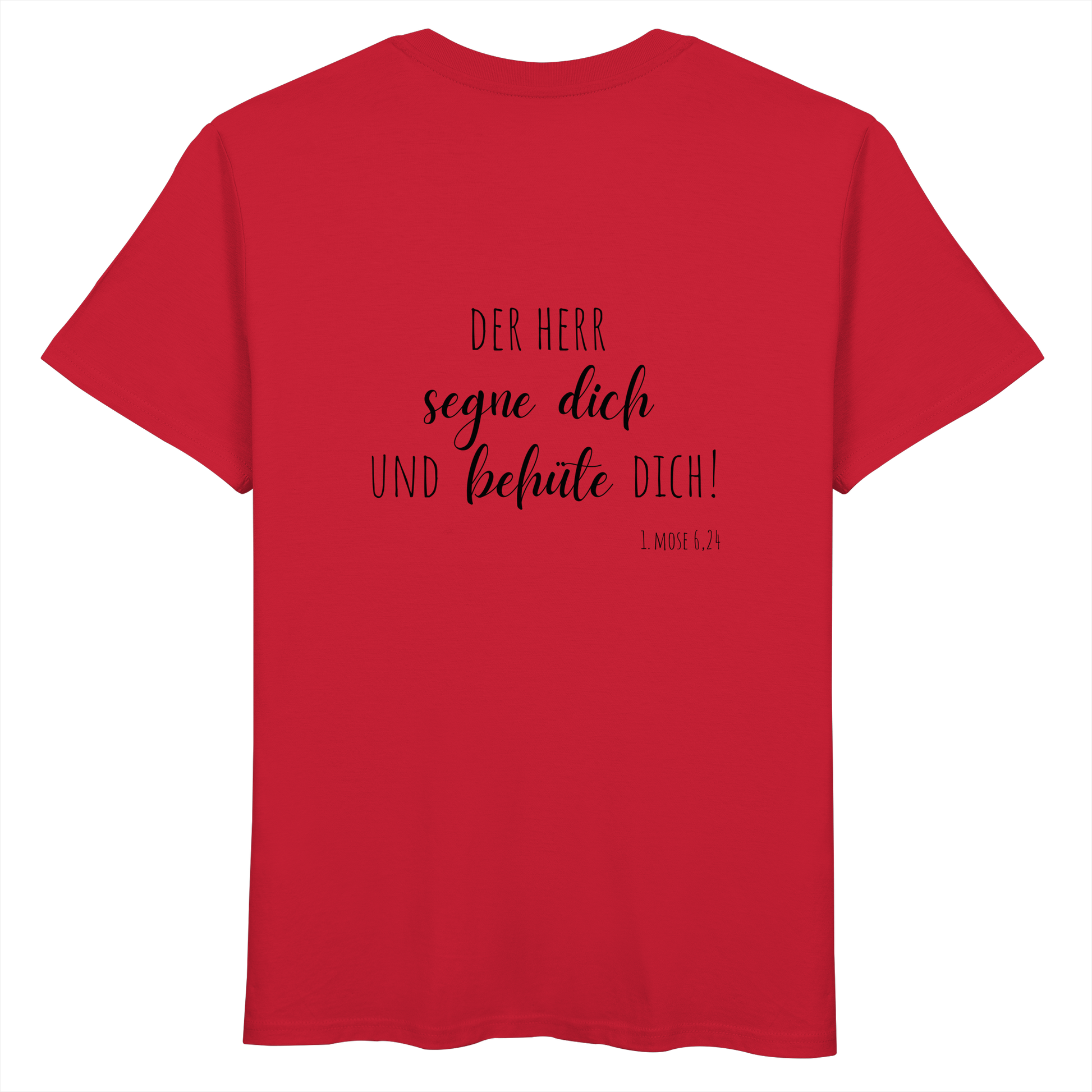 Der Herr segne und behüte Dich - Organic Basic Shirt - wertvoll und geliebt 