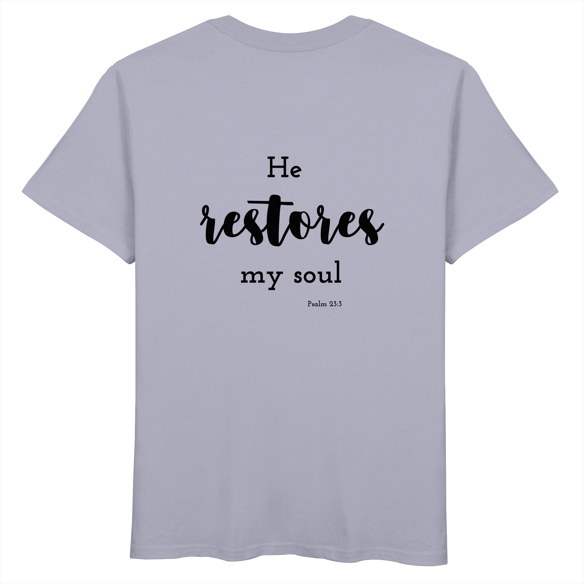 He restores my soul - Organic Basic Shirt - wertvoll und geliebt 