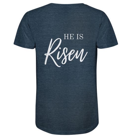 He is risen - Organic Shirt - wertvoll und geliebt 