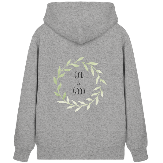 God is good - Organic Zipper - wertvoll und geliebt 