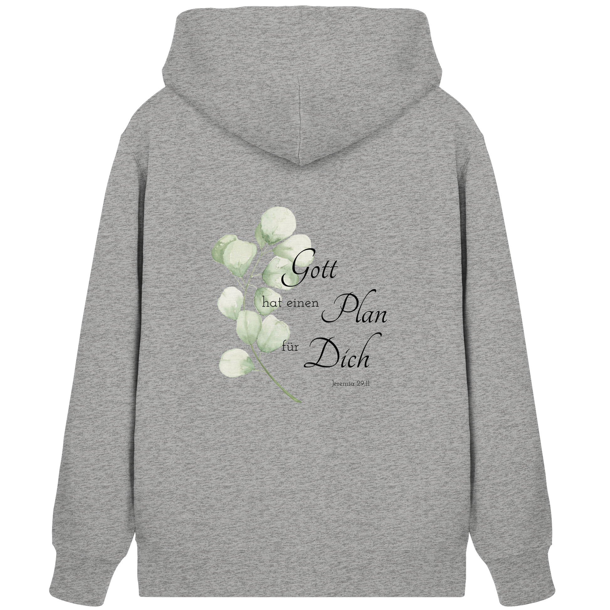 Gott hat einen Plan für Dich - Organic Zipper - wertvoll und geliebt 