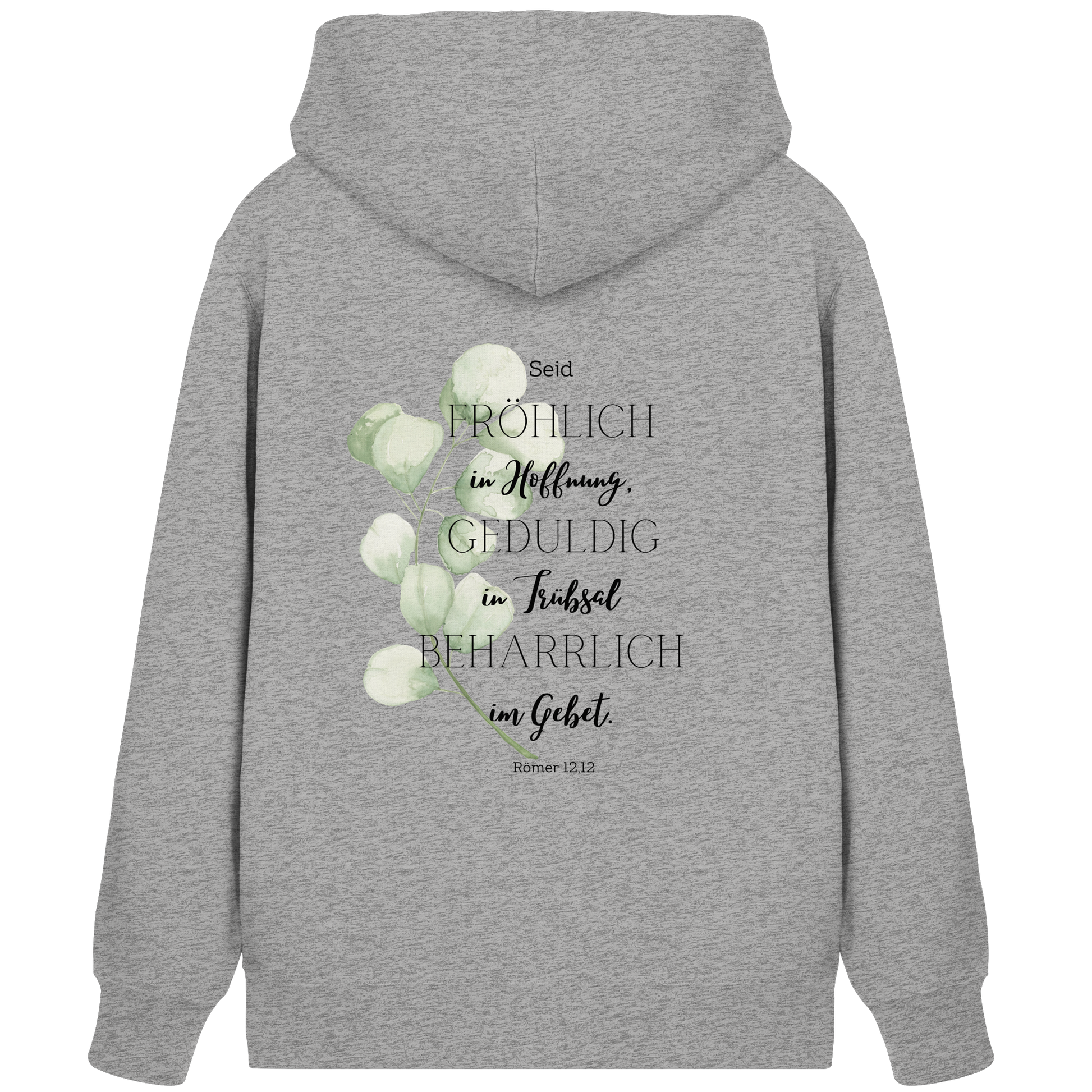 Römer 12,12 - Organic Zipper - wertvoll und geliebt 