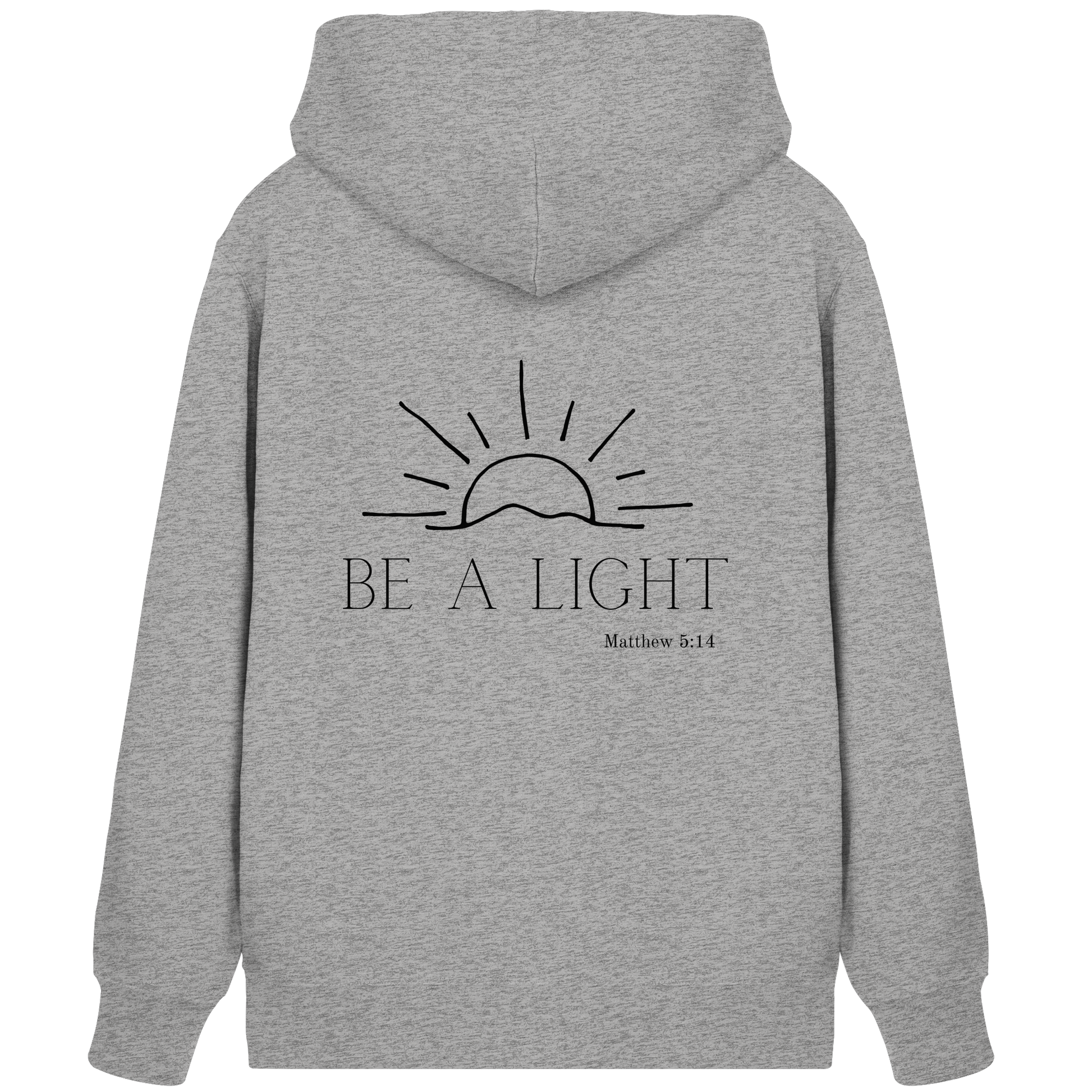 Be a light - Organic Zipper - wertvoll und geliebt 