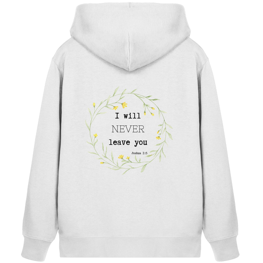 I will never leave you - Organic Zipper - wertvoll und geliebt 