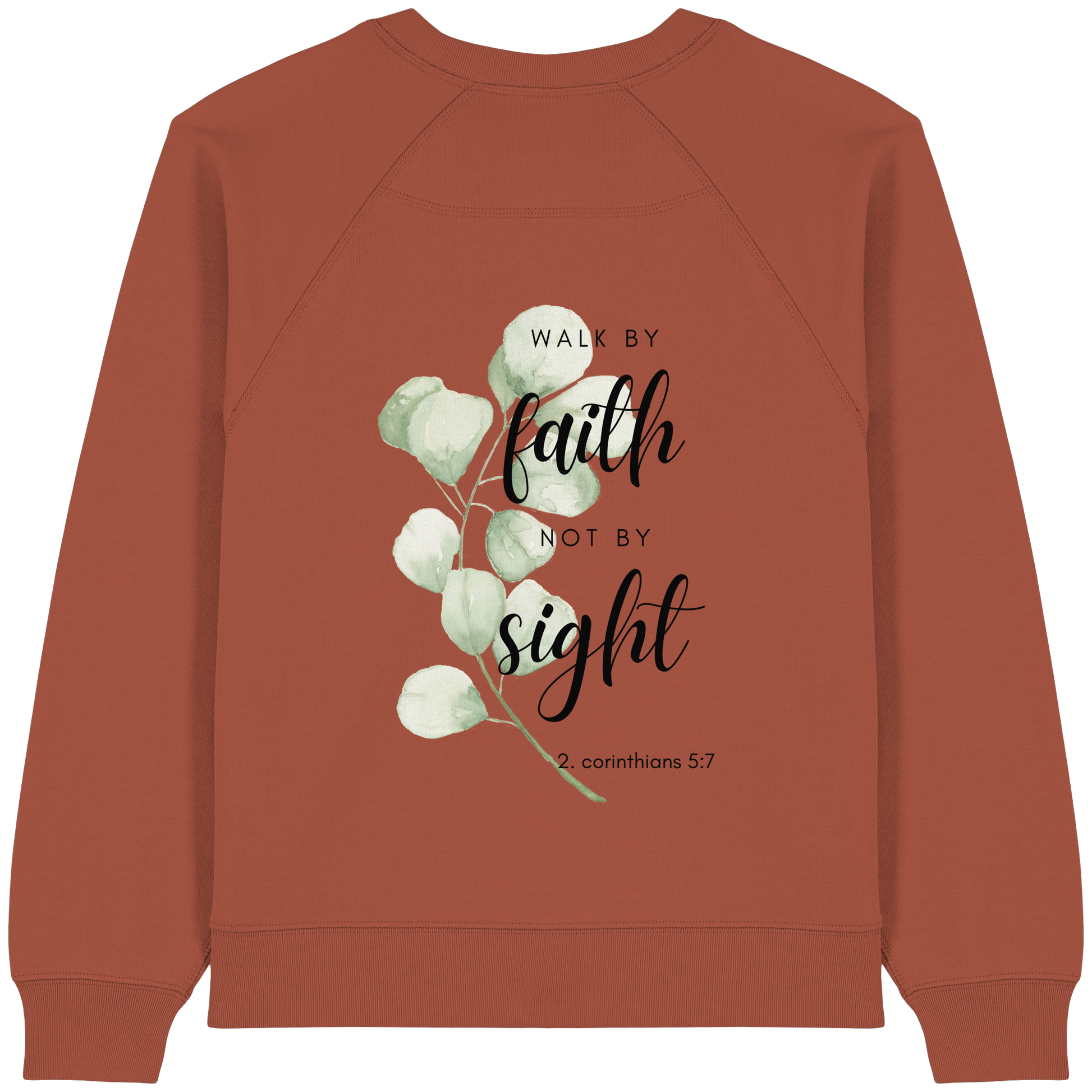 Walk by faith - Womens Organic Raglan Sweatshirt - wertvoll und geliebt 