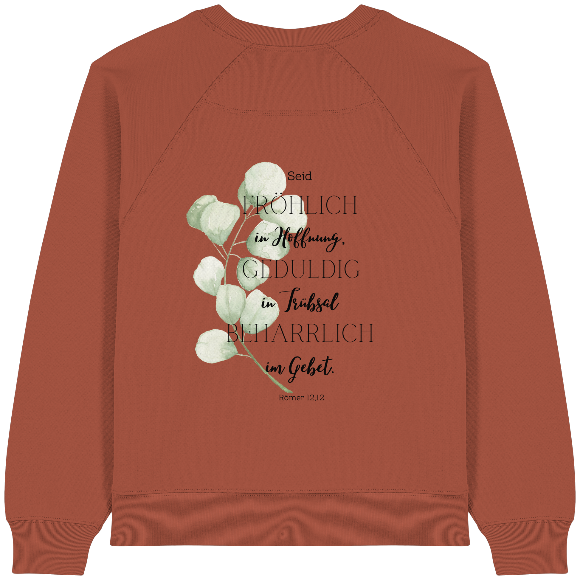 Römer 12,12 - Womens Organic Raglan Sweatshirt - wertvoll und geliebt 
