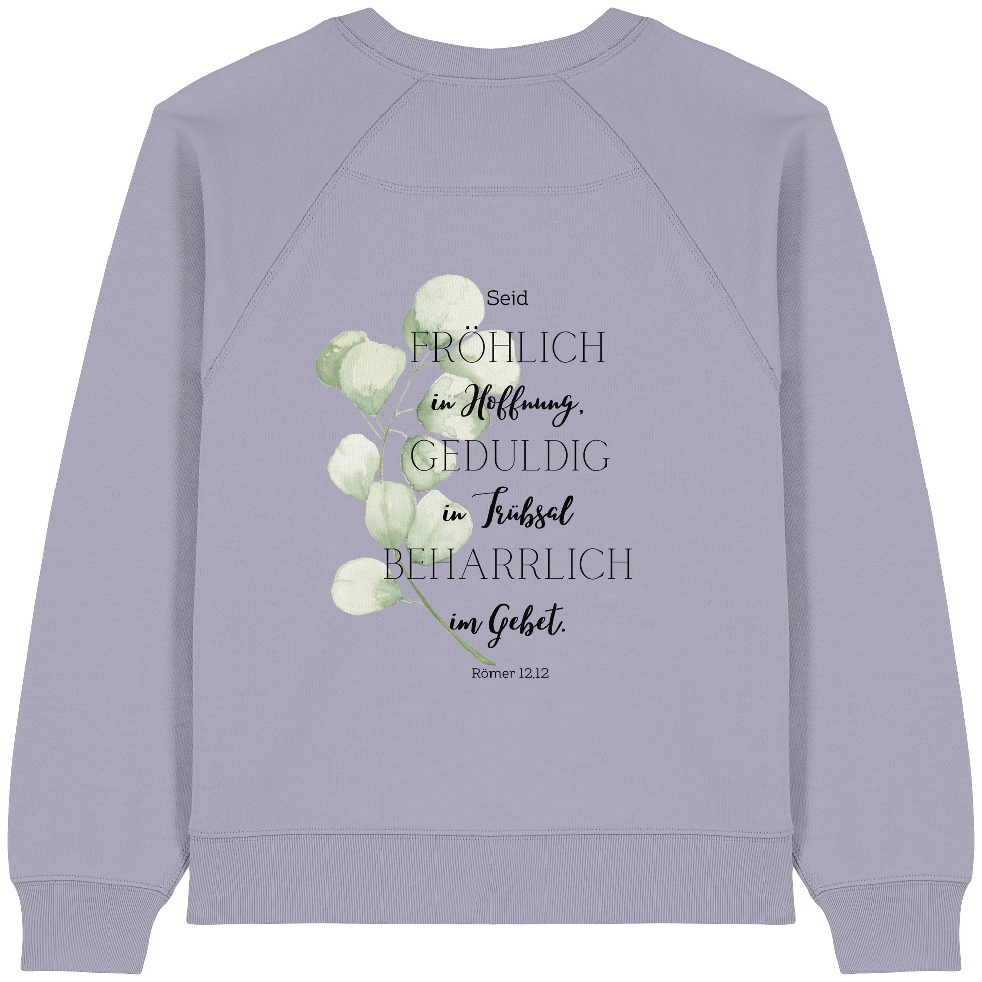 Römer 12,12 - Womens Organic Raglan Sweatshirt - wertvoll und geliebt 
