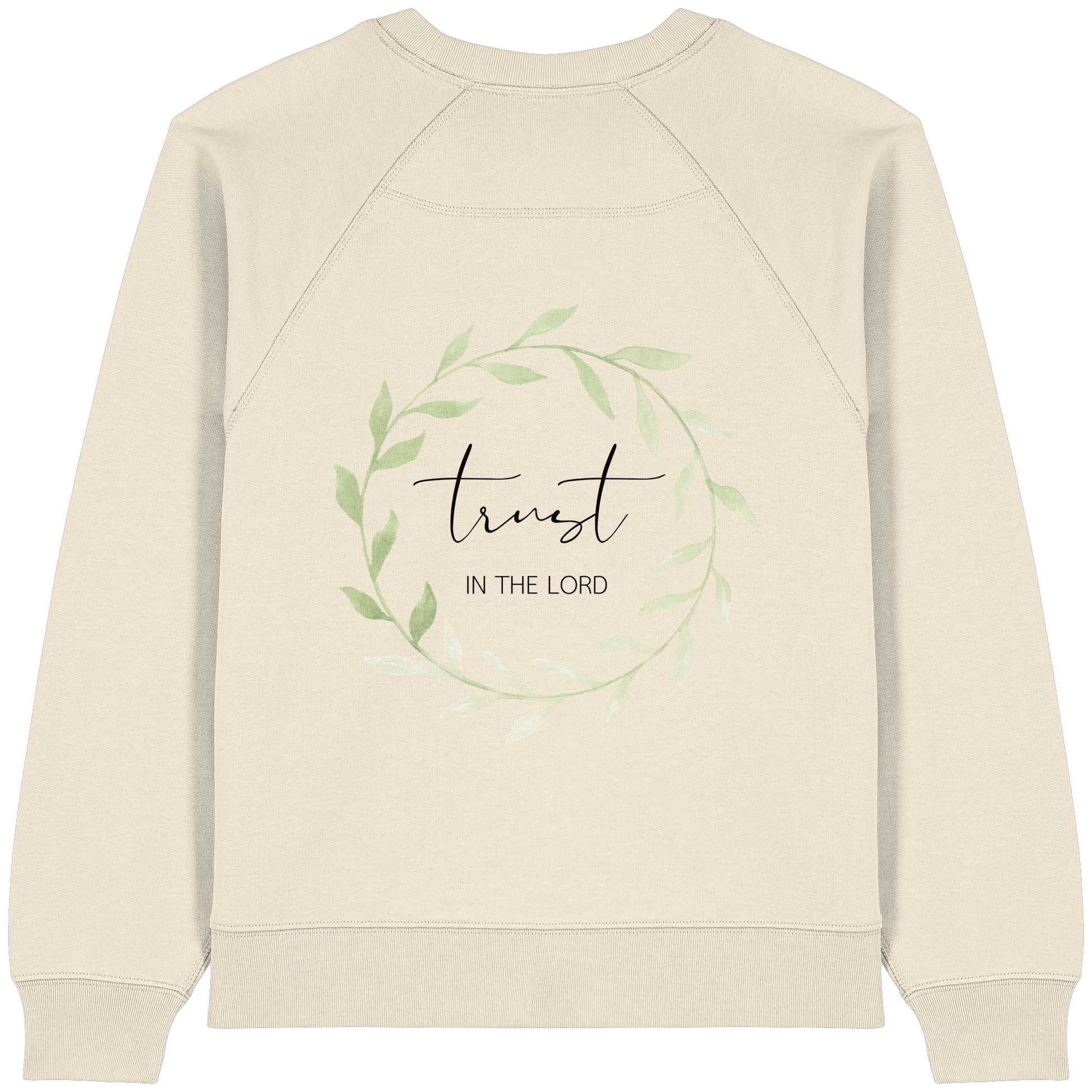 trust in the lord - Womens Organic Raglan Sweatshirt - wertvoll und geliebt 
