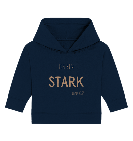 Stark - Baby Organic Hoodie - wertvoll und geliebt 