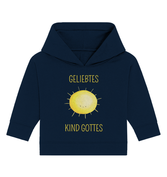 Geliebtes Kind Gottes - Baby Organic Hoodie - wertvoll und geliebt 