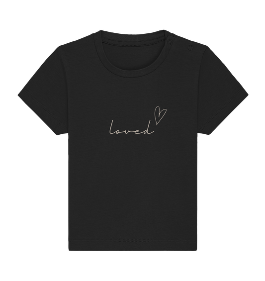 loved - Baby Organic Shirt - wertvoll und geliebt 