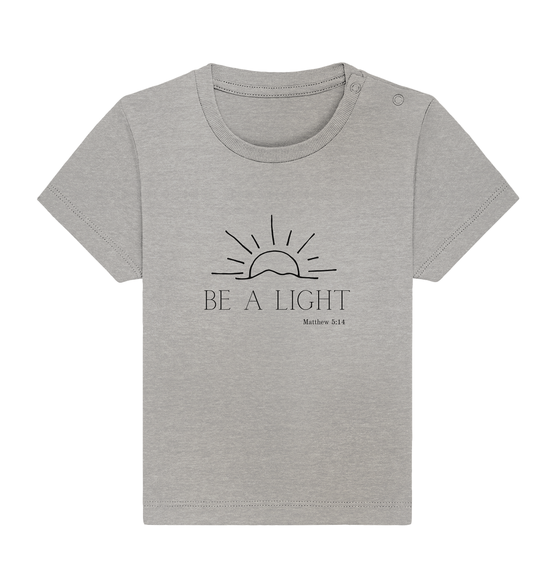 Be a light - Baby Organic Shirt - wertvoll und geliebt 