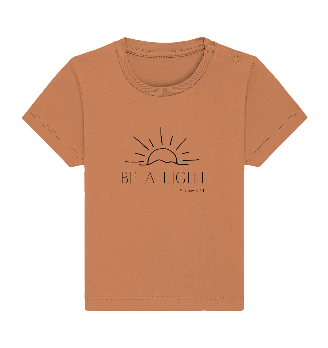Be a light - Baby Organic Shirt - wertvoll und geliebt 