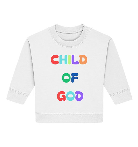 Child of God by Noah - Baby Organic Sweatshirt - wertvoll und geliebt 