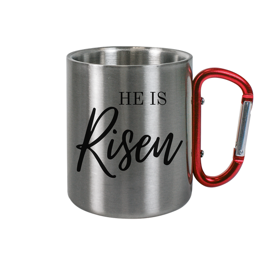 He is Risen - Edelstahl Tasse - wertvoll und geliebt 