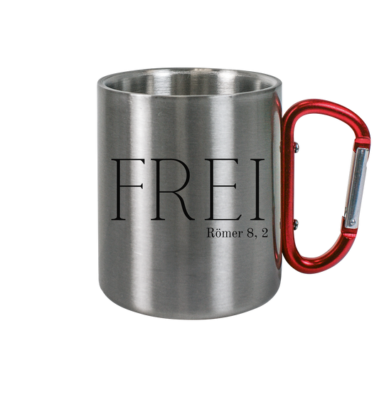 FREI - Edelstahl Tasse - wertvoll und geliebt 