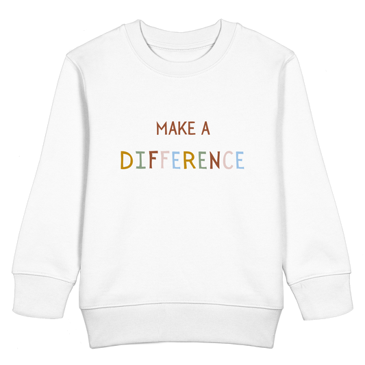 Make a difference - Kids Basic Sweatshirt - wertvoll und geliebt 