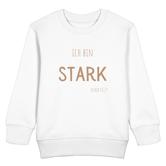 Stark - Kids Basic Sweatshirt - wertvoll und geliebt 