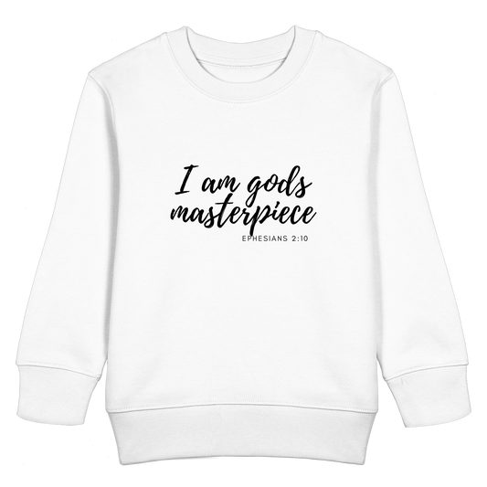Gods Masterpiece - Kids Basic Sweatshirt - wertvoll und geliebt 