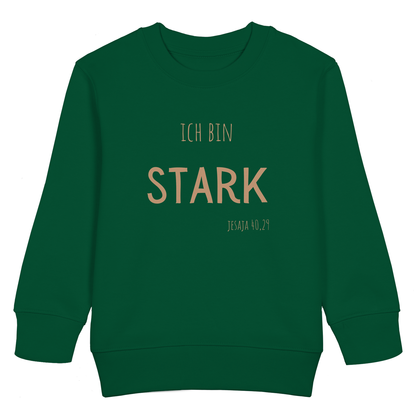Stark - Kids Basic Sweatshirt - wertvoll und geliebt 