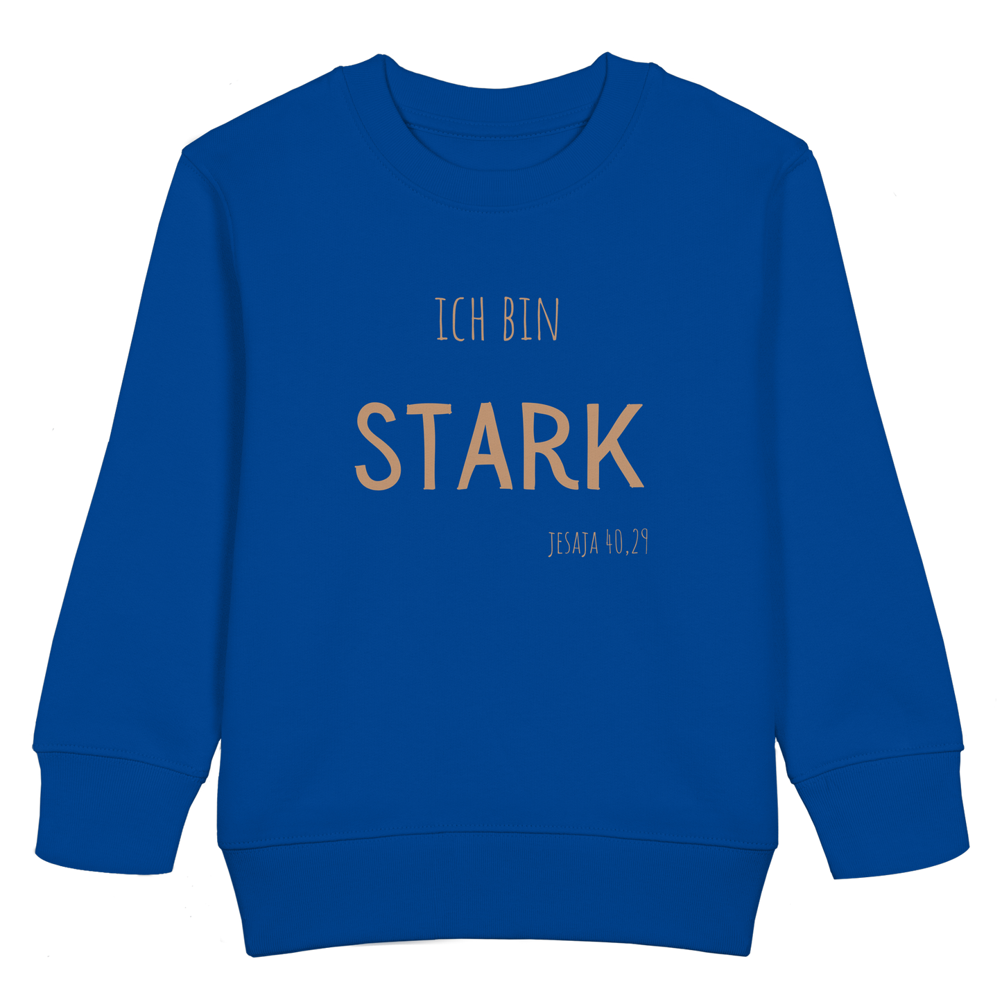 Stark - Kids Basic Sweatshirt - wertvoll und geliebt 