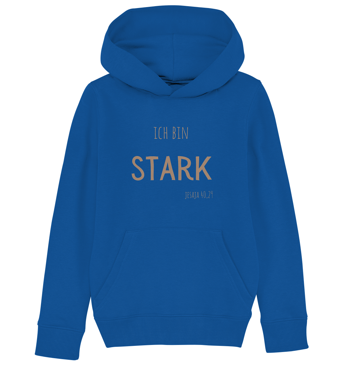 Stark - Kids Organic Hoodie - wertvoll und geliebt 