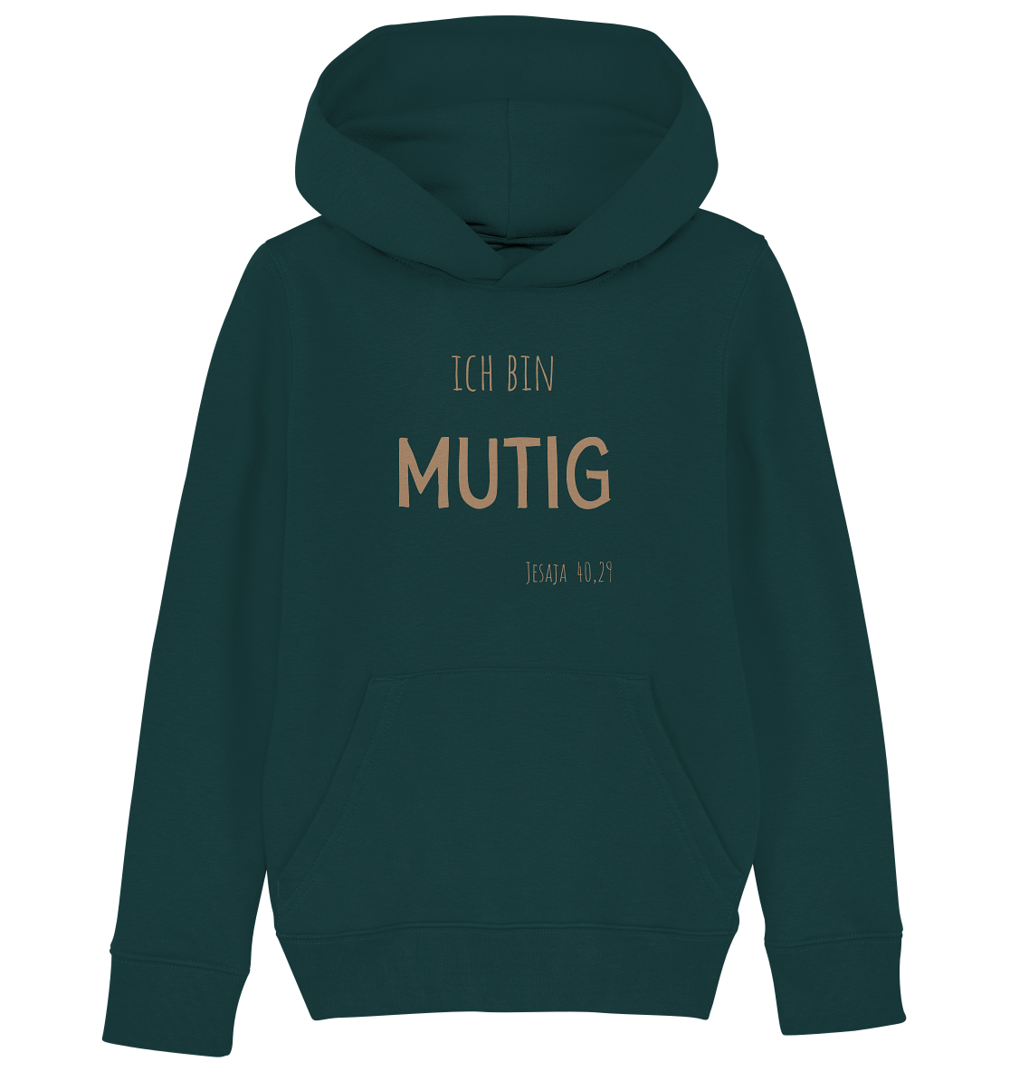 Mutig - Kids Organic Hoodie - wertvoll und geliebt 